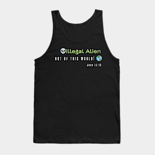 illegal Alien Tank Top